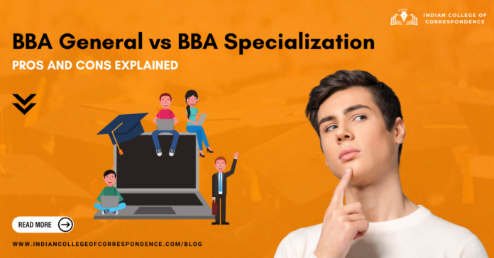 bba general vs bba specialization