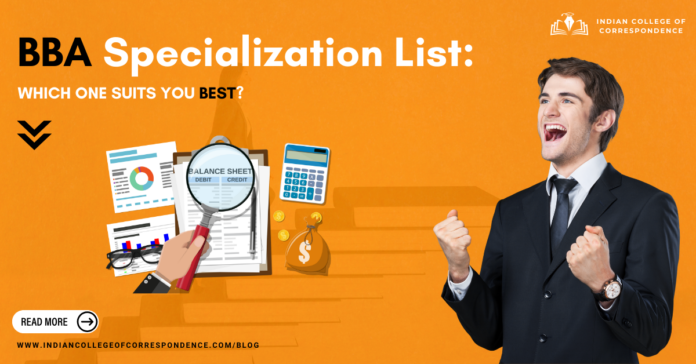 Exploring the BBA Specialization List_ Which One Suits You Best