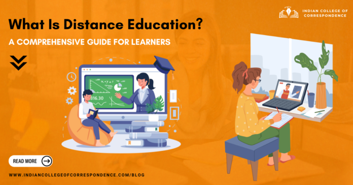 What Is Distance Education A Comprehensive Guide for Learners