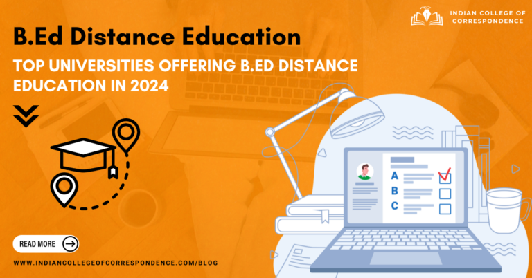 Top Universities Offering B.Ed Distance Education in 2024: A ...