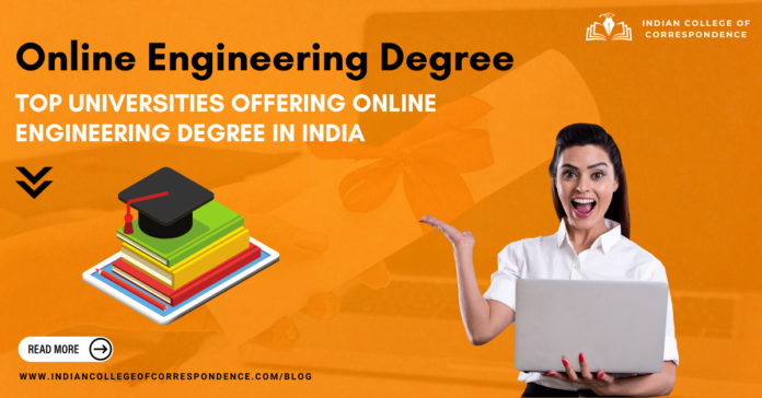 Top Universities Offering Online Engineering Degree in India