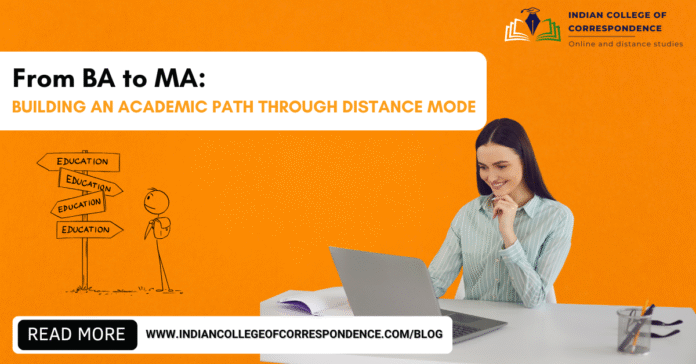 From BA to MA Building an Academic Path Through Distance Mode