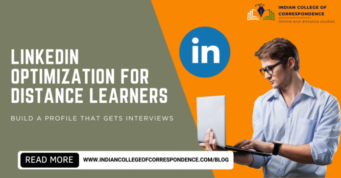 LinkedIn Optimization for Distance Learners