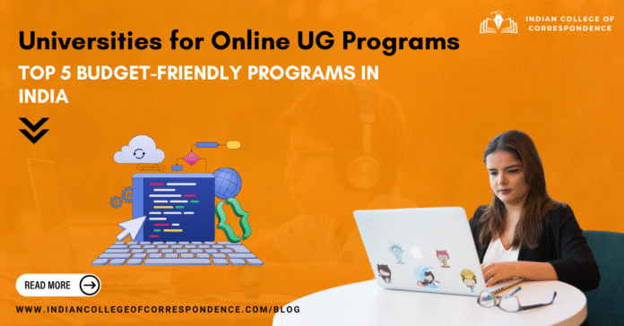 Top 5 Budget-Friendly Universities for Online Undergraduate Programs in India
