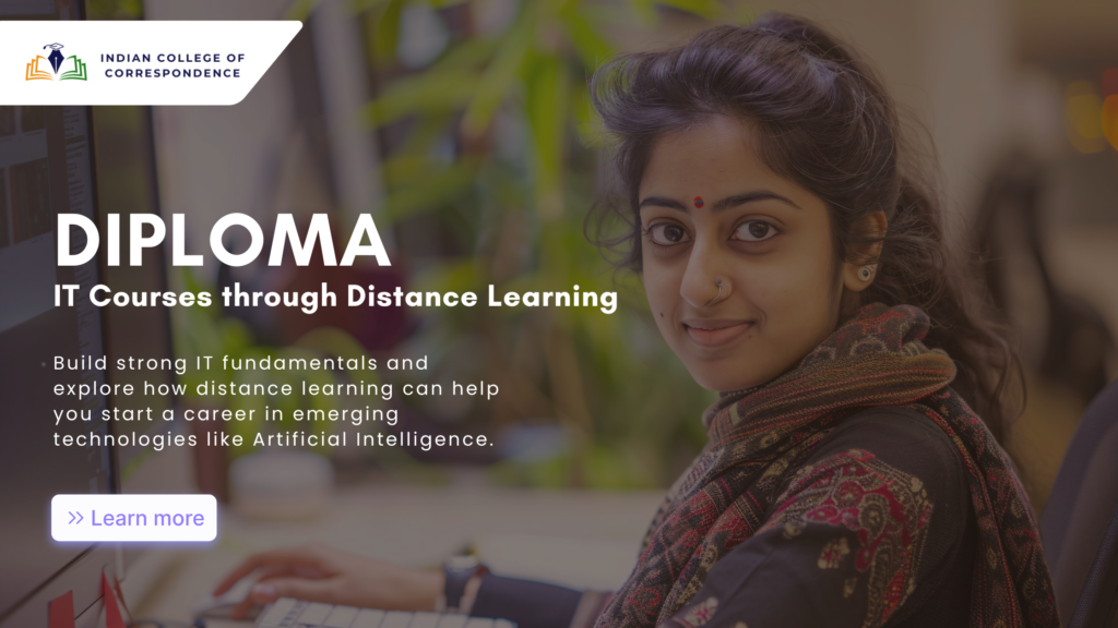 Diploma in IT Courses Through Distance Learning: Learn more
