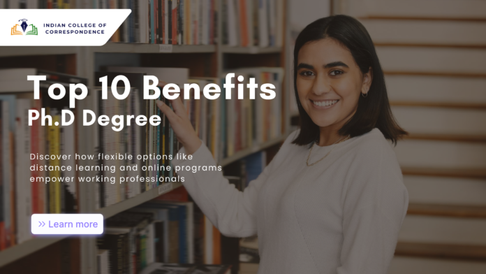 Top 10 Benefits Ph.D Degree
